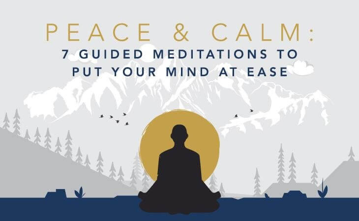 Peace & Calm: 7 Guided Meditations to Put Your Mind at Ease - Philip Stein