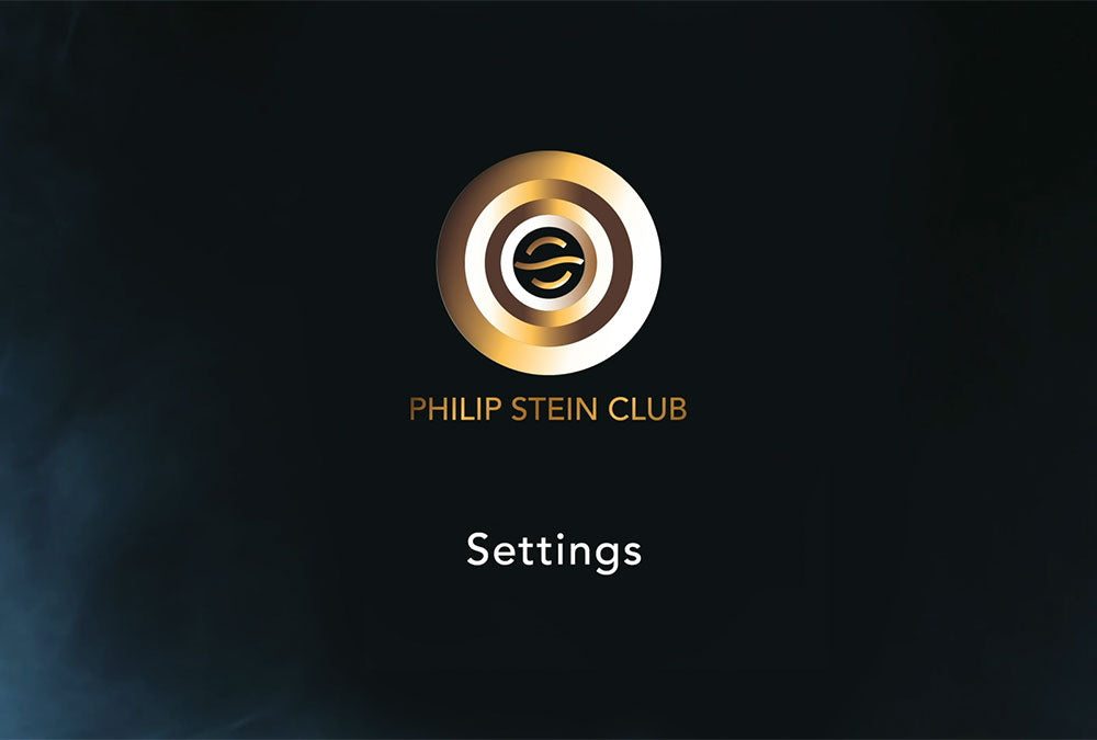 Philip Stein Club - Settings